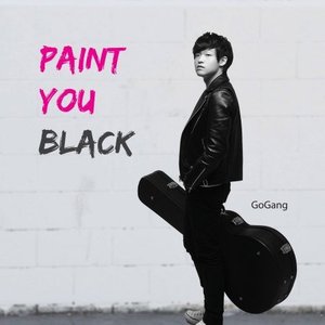 고갱(Gogang) / Paint You Black