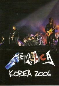[DVD] Metallica / Korea 2006