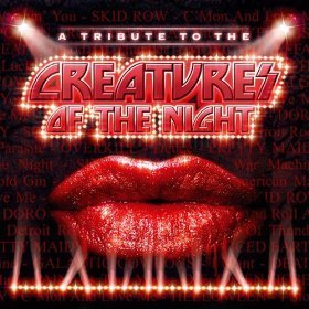 V.A. / A Tribute To The Creatures Of The Night: Kiss Tribute (DIGI-PAK)