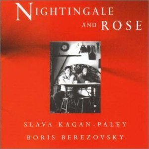 Slava, Boris Berezovsky / Nightingale and Rose (홍보용)
