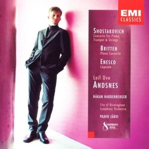 Leif Ove Andsnes / Britten, Shostakovich, Enesco - Piano Concerto