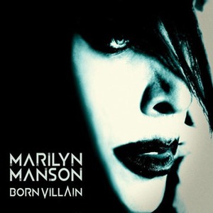Marilyn Manson / Born Villain (DIGI-PAK)