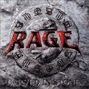 Rage / Carved In Stone