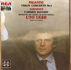 Uto Ughi / Paganini: Violin Concerto No. 1; Sarasate: Carmen Fantasy 