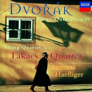 Andreas Haefliger / Dvor&amp;aacute;k: Piano Quintet in A/String Quartet No.10