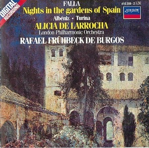 Alicia De Larrocha / Rafael Fruhbeck De Burgos / Falla : Noches En Los Jardines De Espana