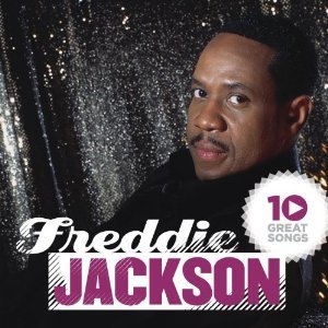 Freddie Jackson / 10 Great Songs 