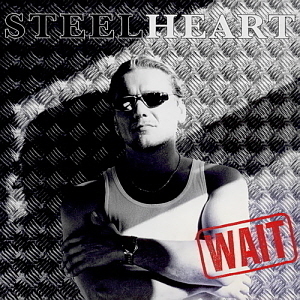 Steelheart / Wait