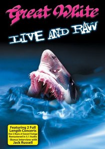 [DVD] Great White / Live &amp; Raw 