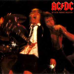 AC/DC / If You Want Blood (REMASTERED)