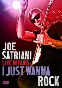 [DVD] Joe Satriani / Live In Paris: I Just Wanna Rock