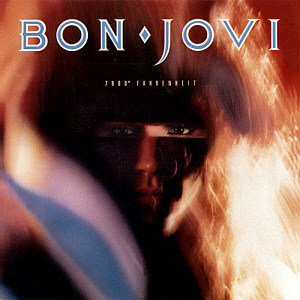 Bon Jovi / 7800 Faharenheit
