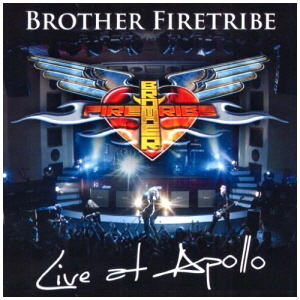 Brother Firetribe / Live At Apollo