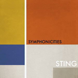 Sting / Symphonicities (DIGI-PAK)