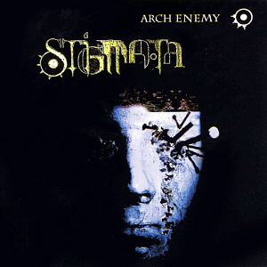 Arch Enemy / Stigmata 