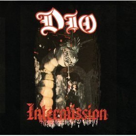 Dio / Intermission (LIVE)