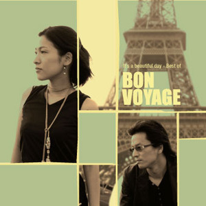 Bon Voyage / It&#039;s a Beautiful Day