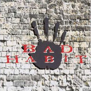 Bad Habit / Revolution