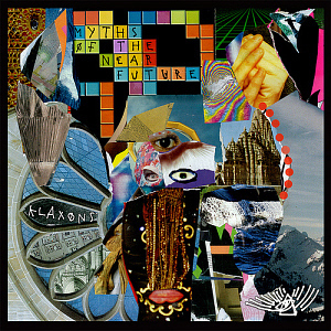 Klaxons / Myths Of The Near Future