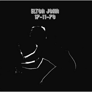 Elton John / 17-11-70 (REMASTERED)