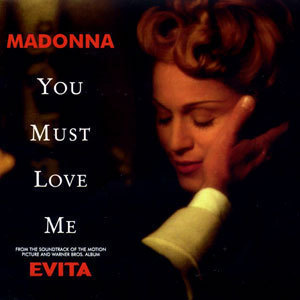Madonna / You Must Love Me (SINGLE)