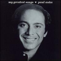 Paul Anka / My Greatest Songs