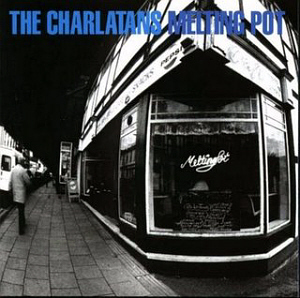 Charlatans UK / Melting Pot: The Best Of 1990-1997