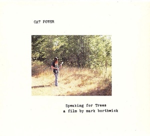 Cat Power / Speaking For Trees: A Film By Mark Borthwick (CD+DVD, DIGI-PAK)