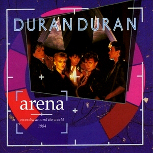 Duran Duran / Arena