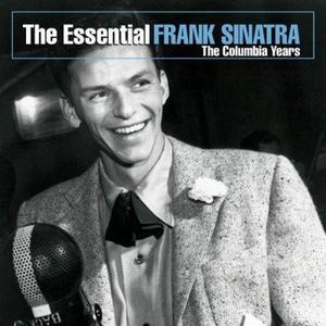 Frank Sinatra / The Essential Frank Sinatra