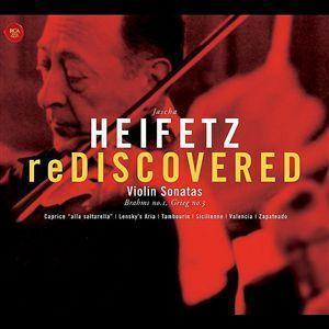 Jascha Heifetz / Heifetz Rediscovered - Violin Sonatas