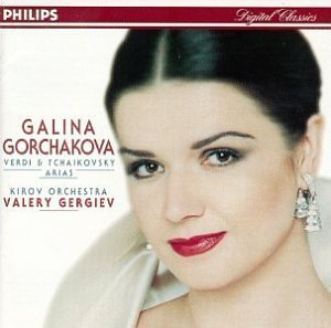 Galina Gorchakova / Verdi, Tchaikovsky: Arias
