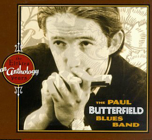 Paul Butterfield Blues Band / An Anthology: The Elektra Years (2CD)