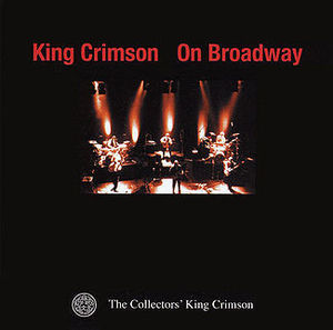 King Crimson&amp;#8206; / On Broadway 1995 (2CD)
