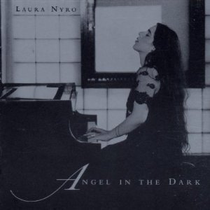Laura Nyro / Angel In The Dark (DIGI-PAK)