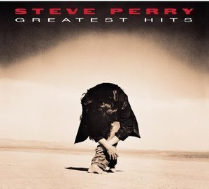 Steve Perry / Greatest Hits + Five Unreleased (REMASTERED, DIGI-PAK)