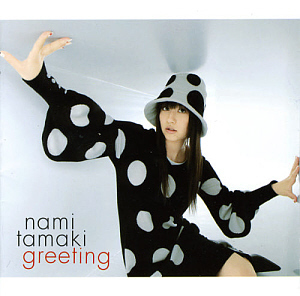 Tamaki Nami (타마키 나미) / Greeting