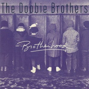Doobie Brothers / Brotherhood