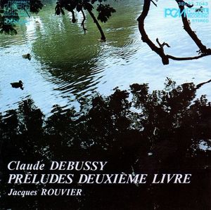Jacques Rouvier / Debussy: Preludes for Piano, Book 2 (홍보용)