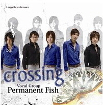 Permanent Fish (퍼메넨트 피쉬) / Crossing (미개봉)