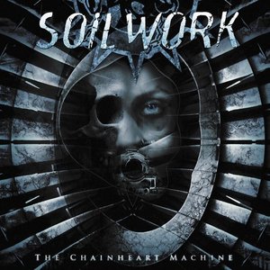 Soilwork / Chainheart Machine (BONUS TRACKS)