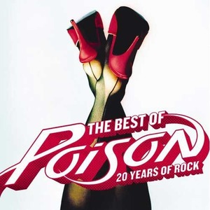 Poison / The Best Of Poison (CD+DVD)