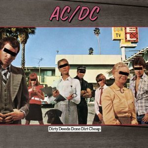 AC/DC / Dirty Deeds Done Dirt Cheap
