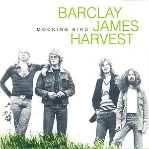 Barclay James Harvest / Mockingbird