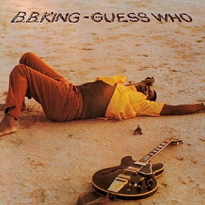 B.B. King / Guess Who