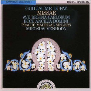 Guillaume Dufay and Miroslav Venhoda / Missae Ave Regina Caelorum