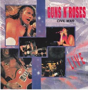 Guns N&#039; Roses / Civil War (BOOTLEG)