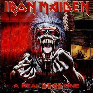 Iron Maiden / A Real Dead One (LIVE)