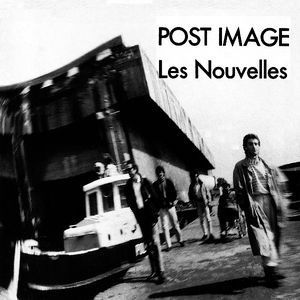 Post Image / Les Nouvelles