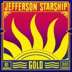 Jefferson Starship / Gold